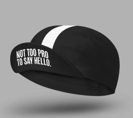CYCLING CAP NOT TO PRO TO SAY HELLO BLACK COIS CC