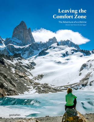 LEAVING THE COMFORT ZONE: THE ADVENTURE OF A LIFETIME Olivier Van Herck, Zoë Agasi